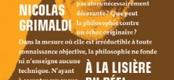 Recension – Nicolas Grimaldi, à la lisière du réel