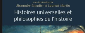 Recension – Histoires universelles et philosophies de l’histoire