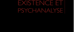 Proto-philo – Existence et psychanalyse – Guy-Félix Duportail