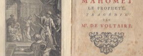 Recension – Les textes de Voltaire sur l’Islam Recension – Les textes de Voltaire sur l’Islam