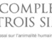 Recension – Le complexe des trois singes, Etienne Bimbenet