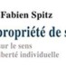 Recension – La Propriété de soi, Jean-Fabien Spitz